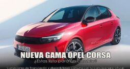 NUEVA GAMA OPEL CORSA