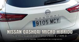 NISSAN QASHQAI MICRO HIBRIDO 1.4 KM 0 – GASOLINA CV 142