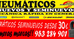 ¡Ofertas! en neumáticos de ocasión y nuevos desde solo “30 euros”